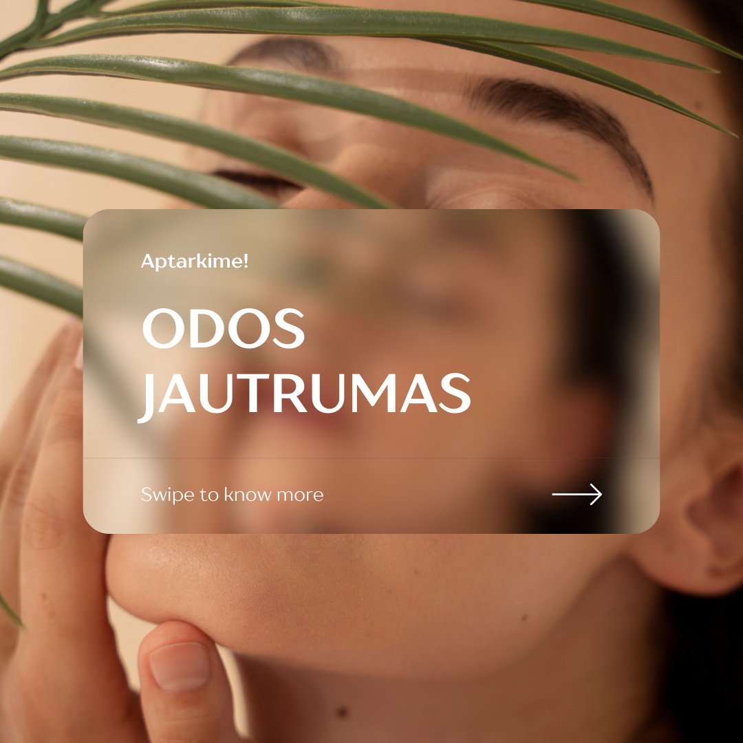 ODOS JAUTRUMAS - blog nuotrauka